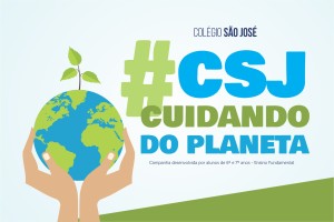 CSJ cuidando do planeta